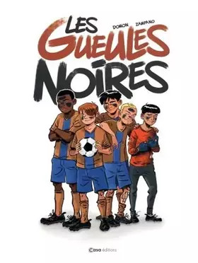 Couverture du produit · Les Gueules noires