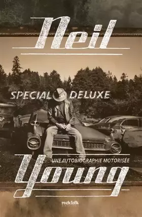 Couverture du produit · Neil Young - Une autobiographie motorisée
