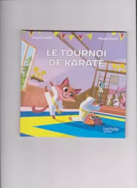 Couverture du produit · Le tournoi de karaté