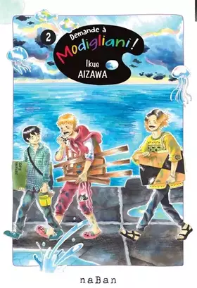 Couverture du produit · Demande à Modigliani ! - Tome 02