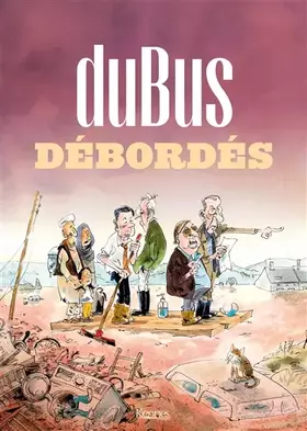 Couverture du produit · Débordés