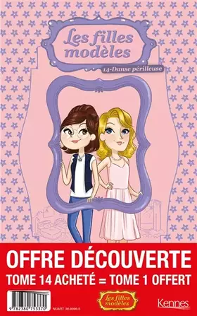 Couverture du produit · Filles modèles T14 + Tome1 OFFERT: Danse périlleuse