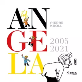 Couverture du produit · Angela: 2005-2021