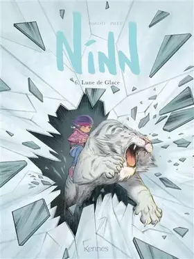 Couverture du produit · Ninn T06: Lune de Glace
