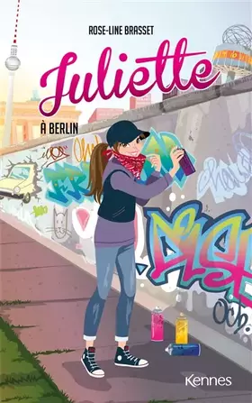 Couverture du produit · Juliette à Berlin