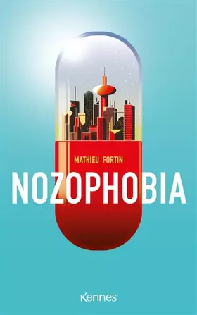 Couverture du produit · Nozophobia