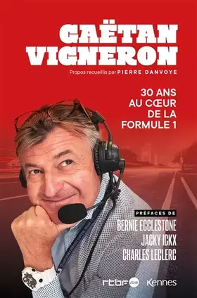 Couverture du produit · 30 ans au coeur de la Formule 1