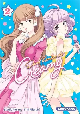 Couverture du produit · Dans l'ombre de Creamy - T2 (2)