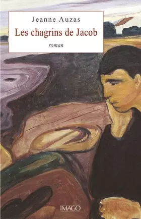 Couverture du produit · Les Chagrins de Jacob: Roman