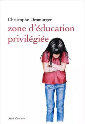Couverture du produit · Zone d'éducation privilégiée
