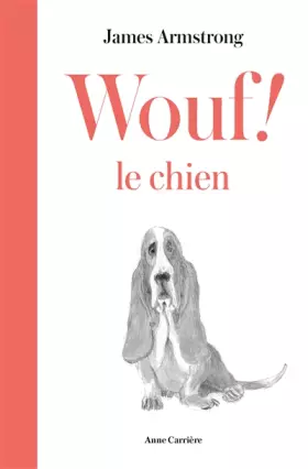Couverture du produit · Wouf ! le chien