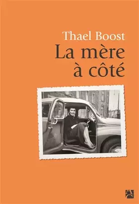 Couverture du produit · La mère à côté