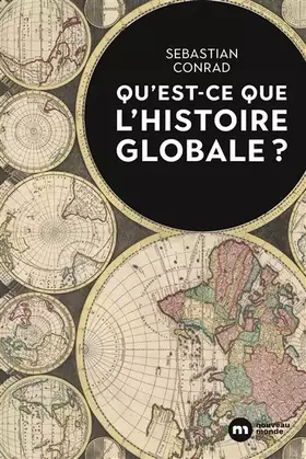 Couverture du produit · Qu'est-ce que l'histoire globale ?