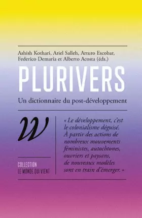 Couverture du produit · Plurivers: Un dictionnaire du post-développement