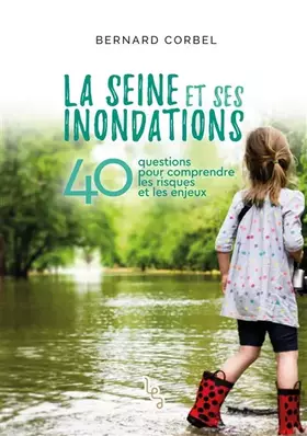 Couverture du produit · La Seine et ses inondations