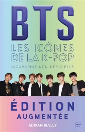 Couverture du produit · BTS : les icônes de la K-pop (édition augmentée)