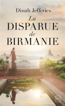 Couverture du produit · La Disparue de Birmanie
