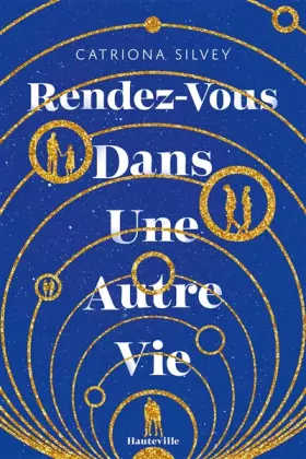 Couverture du produit · Rendez-vous dans une autre vie