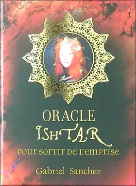Couverture du produit · Oracle Ishtar pour sortir de l'emprise