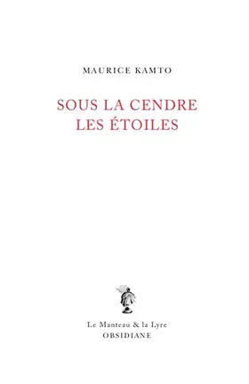 Couverture du produit · Sous la cendre les étoiles