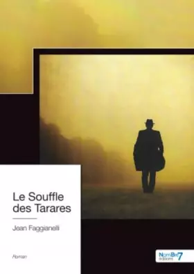 Couverture du produit · Le Souffle des Tarares