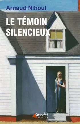 Couverture du produit · Le témoin silencieux
