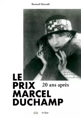 Couverture du produit · LE PRIX MARCEL DUCHAMP: 20 ANS APRÈS
