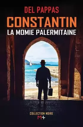 Couverture du produit · La momie palermitaine