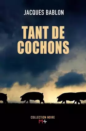 Couverture du produit · Tant de cochons