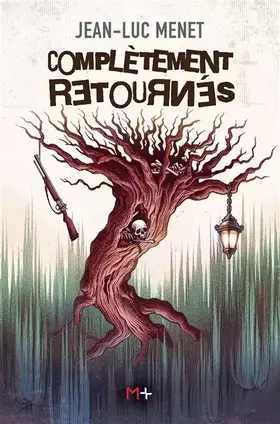 Couverture du produit · Complètement retournés