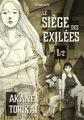 Couverture du produit · Le Siège des exilées - tome 1 (01)