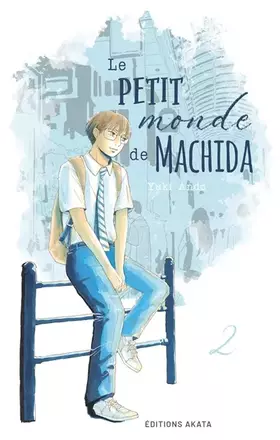 Couverture du produit · Le petit monde de Machida - Tome 2