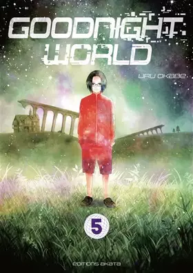 Couverture du produit · Goodnight World - Tome 5 (VF)