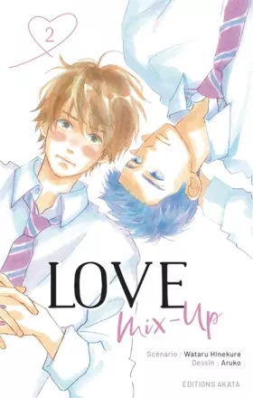 Couverture du produit · Love Mix-Up - Tome 2 (VF)