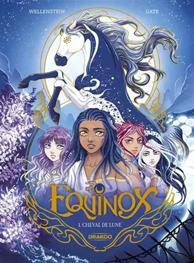 Couverture du produit · Equinox - vol. 01/5: Cheval de Lune