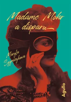 Couverture du produit · Madame Mohr a disparu