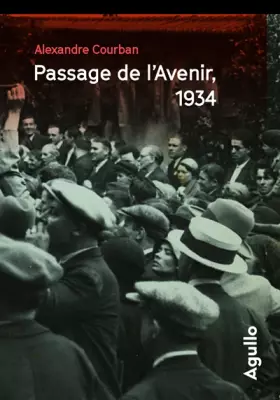 Couverture du produit · Passage de l'avenir, 1934