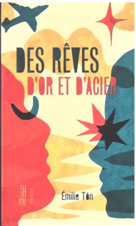 Couverture du produit · Des rêves d'or et d'acier