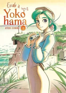 Couverture du produit · Escale à Yokohama - Tome 2