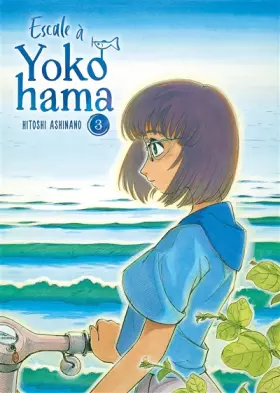Couverture du produit · Escale à Yokohama - Tome 3