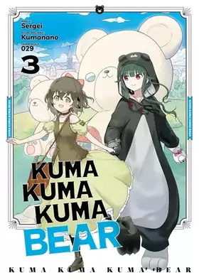 Couverture du produit · Kuma Kuma Kuma Bear - Tome 3