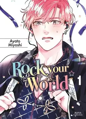 Couverture du produit · Rock your World - Tome 01