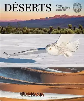 Couverture du produit · Déserts: Vivre en milieu extrême
