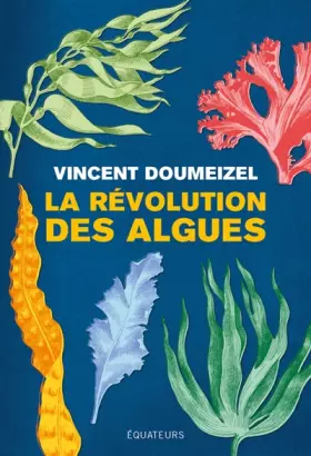 Couverture du produit · La révolution des algues