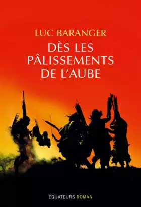 Couverture du produit · Dès les palissements de l'aube