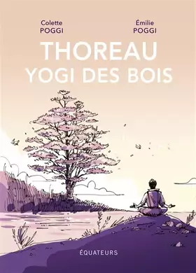 Couverture du produit · Thoreau, yogi des bois