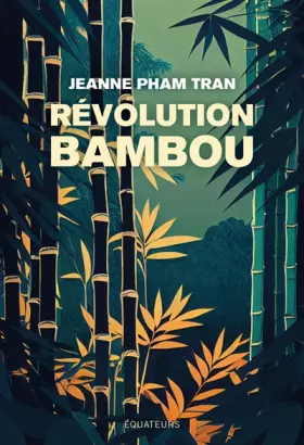 Couverture du produit · Révolution bambou