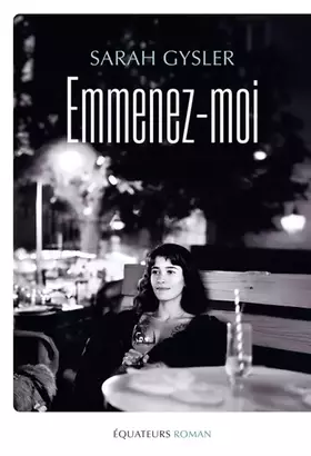 Couverture du produit · Emmenez-moi: Sarah Gysler