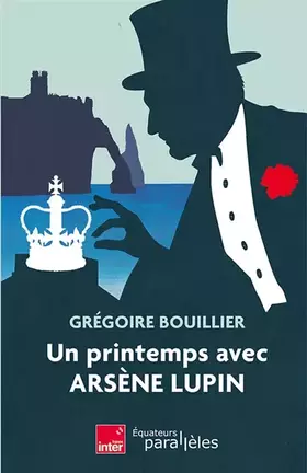 Couverture du produit · Un printemps avec Arsène Lupin