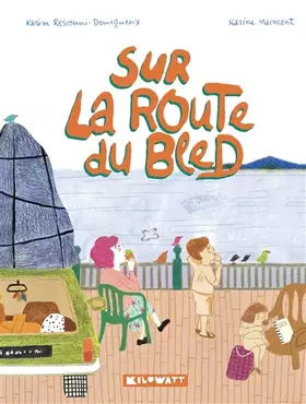 Couverture du produit · Sur la route du bled